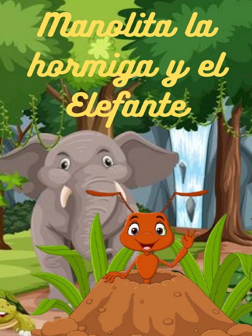 Title details for La Hormiguita Doña Manolita by JORGE FERNANDEZ - Available